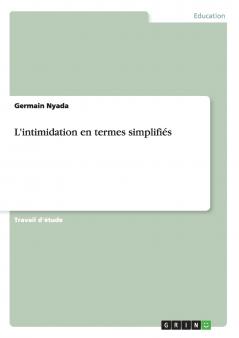 L'intimidation en termes simplifiés