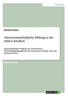 Naturwissenschaftliche Bildung in der frühen Kindheit