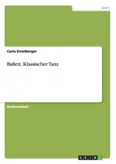 Ballett. Klassischer Tanz