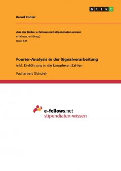 Fourier-Analysis in der Signalverarbeitung