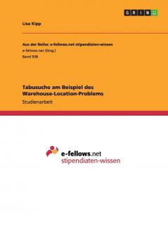 Tabusuche am Beispiel des Warehouse-Location-Problems