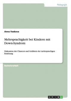 Mehrsprachigkeit bei Kindern mit Down-Syndrom