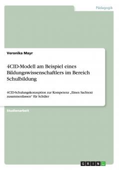 4CID-Modell am Beispiel eines Bildungswissenschaftlers im Bereich Schulbildung