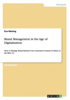 Brand Management in the Age of Digitalization