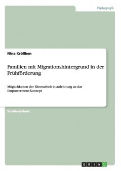 Familien mit Migrationshintergrund in der Frühförderung