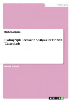 Hydrograph Recession Analysis for Finnish Watersheds