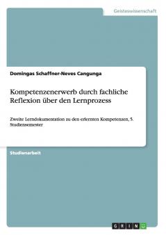 Kompetenzenerwerb durch fachliche Reflexion ��ber den Lernprozess