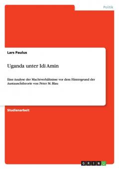 Uganda unter Idi Amin