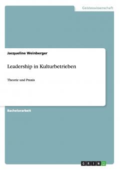 Leadership in Kulturbetrieben