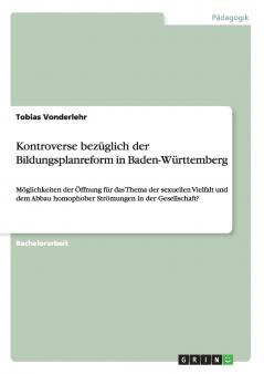 Kontroverse bezüglich der Bildungsplanreform in Baden-Württemberg