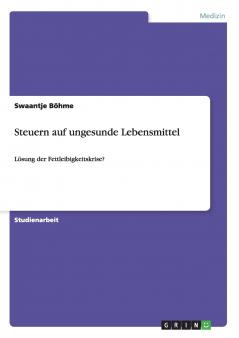 Steuern auf ungesunde Lebensmittel