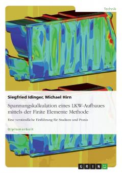 Spannungskalkulation eines LKW-Aufbaues mittels der Finite Elemente Methode