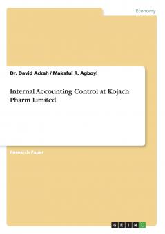 Internal Accounting Control at Kojach Pharm Limited