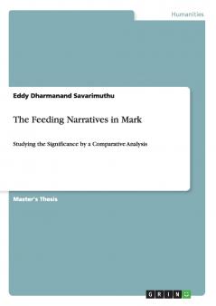 The Feeding Narratives in Mark
