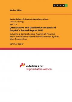 Quantitative and Qualitative Analysis of EasyJet's Annual Report 2013