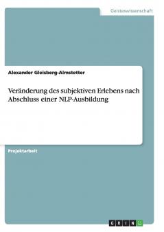 Ver��nderung des subjektiven Erlebens nach Abschluss einer NLP-Ausbildung