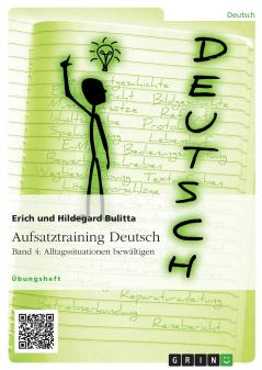 Aufsatztraining Deutsch - Band 4