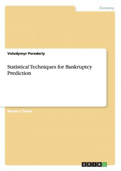 Statistical Techniques for Bankruptcy Prediction