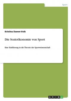 Die Sozioökonomie von Sport