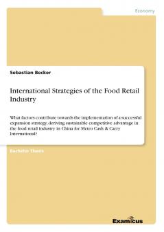 International Strategies of the Food Retail Industry