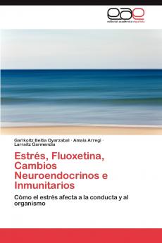 Estres Fluoxetina Cambios Neuroendocrinos E Inmunitarios
