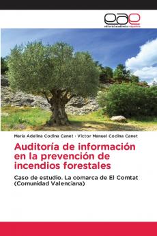 Auditoría de información en la prevención de incendios forestales
