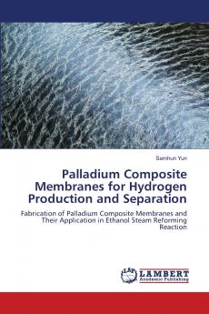 Palladium Composite Membranes for Hydrogen Production and Separation