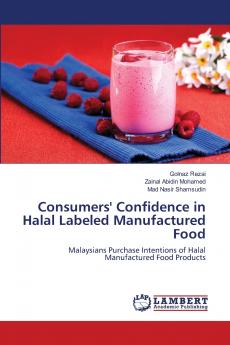 Consumers' Confidence in Halal Labeled Manufactured Food