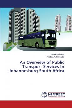 An Overview of Public Transport Services in Johannesburg South Africa