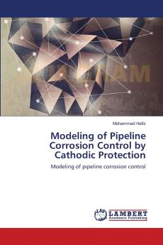 Modeling of Pipeline Corrosion Control by Cathodic Protection