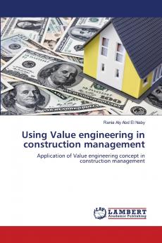 Using Value engineering in construction management