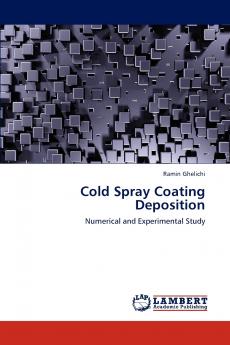 Cold Spray Coating Deposition