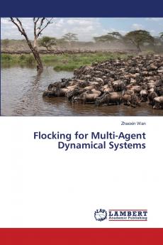 Flocking for Multi-Agent Dynamical Systems