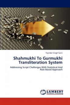 Shahmukhi to Gurmukhi Transliteration System