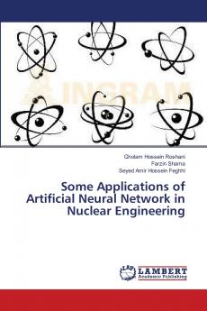 Some Applications of Artificial Neural Network in Nuclear Engineering