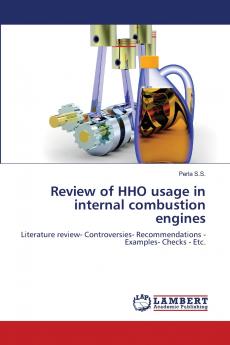 Review of HHO usage in internal combustion engines
