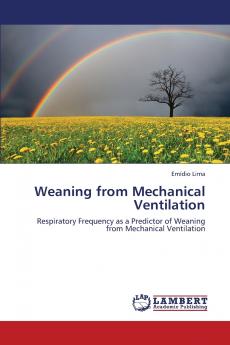 Weaning from Mechanical Ventilation