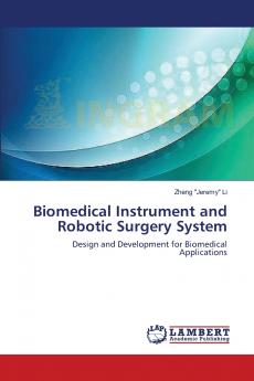 Biomedical Instrument and Robotic Surgery System