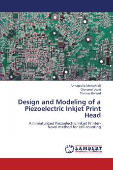 Design and Modeling of a Piezoelectric Inkjet Print Head