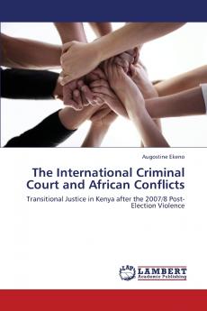 The International Criminal Court and African Conflicts