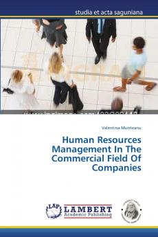 Human Resources Management In The Commercial Field Of Companies