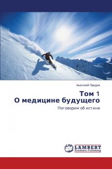 Tom 1 O Meditsine Budushchego