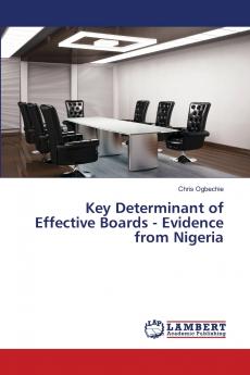 Key Determinant of Effective Boards - Evidence from Nigeria