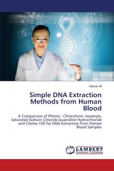 Simple DNA Extraction Methods from Human Blood