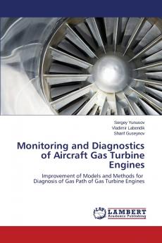 Monitoring and Diagnostics of Aircraft Gas Turbine Engines