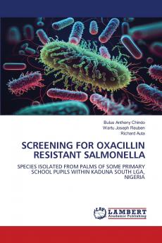 SCREENING FOR OXACILLIN RESISTANT SALMONELLA