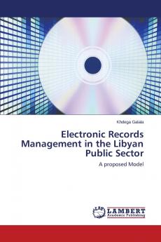 Electronic Records Management in the Libyan Public Sector