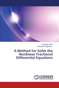 A Method for Solve the Nonlinear Fractional Differential Equations