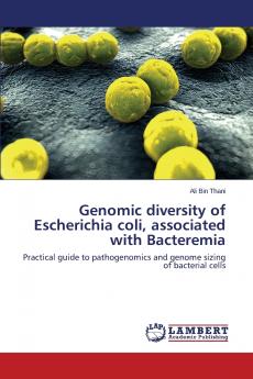 Genomic diversity of Escherichia coli associated with Bacteremia
