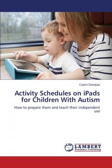 Activity Schedules on iPads for Children With Autism